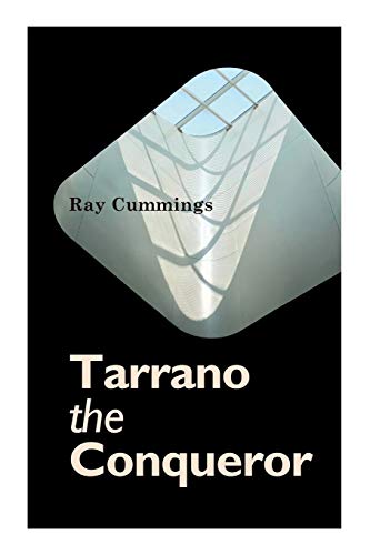 Beispielbild fr Tarrano the Conqueror zum Verkauf von ThriftBooks-Dallas