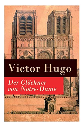 Beispielbild fr Der Glckner von Notre-Dame (German Edition) zum Verkauf von GF Books, Inc.