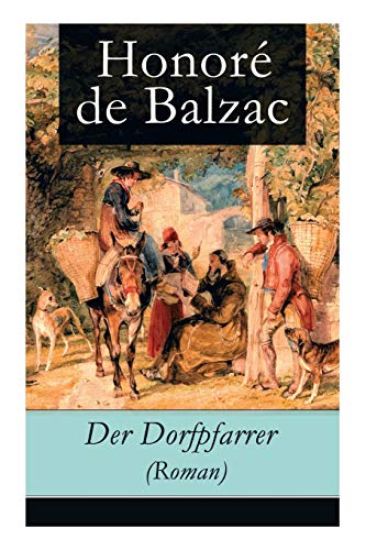 Stock image for Der Dorfpfarrer (Roman) (German Edition) for sale by Lucky's Textbooks