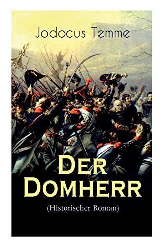 Stock image for Der Domherr (Historischer Roman) (German Edition) for sale by Lucky's Textbooks