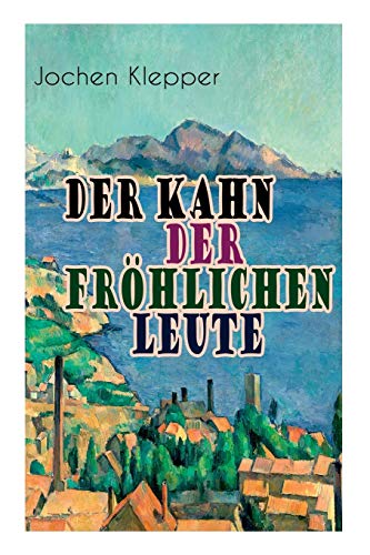 9788027311422: Der Kahn der frhlichen Leute: Humorvoller Klassiker der Deutschen Literatur