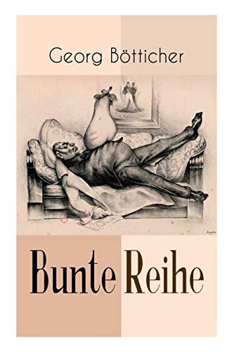 Imagen de archivo de Bunte Reihe: Ein Klassiker des deutschen Humors (German Edition) a la venta por Lucky's Textbooks