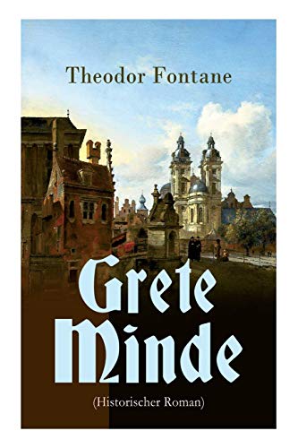 9788027312238: Grete Minde (Historischer Roman)