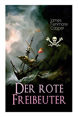Stock image for Der rote Freibeuter (German Edition) for sale by Lucky's Textbooks
