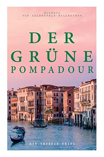 9788027312276: Der grne Pompadour (Ein Venedig-Krimi)