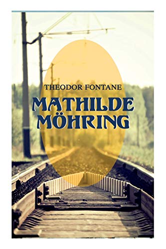 Stock image for Mathilde Mhring (German Edition) for sale by Lucky's Textbooks