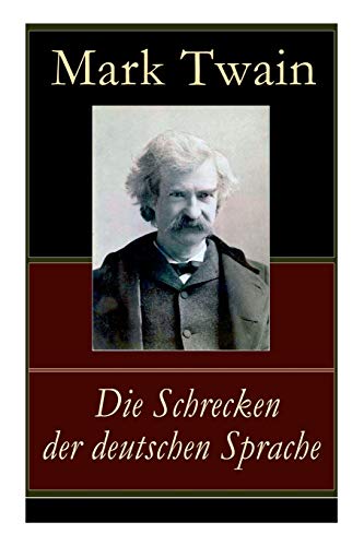 Imagen de archivo de Die Schrecken der deutschen Sprache Humoristische Reiseerzhlung a la venta por PBShop.store US