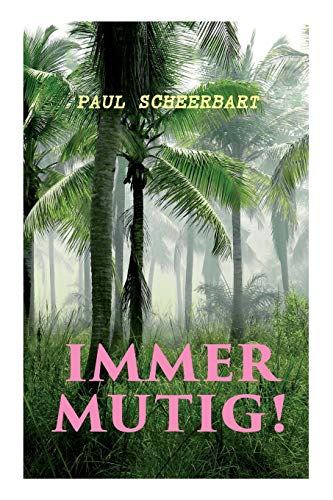 Stock image for Immer mutig! (German Edition) for sale by Lucky's Textbooks
