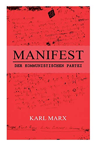 Stock image for Manifest der Kommunistischen Partei (German Edition) for sale by GF Books, Inc.