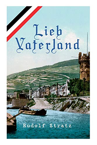Imagen de archivo de Lieb Vaterland (German Edition) a la venta por Lucky's Textbooks