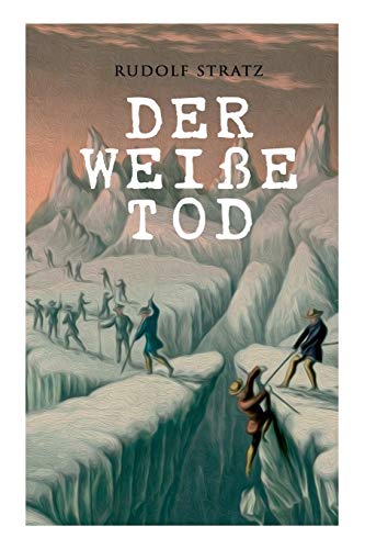 Imagen de archivo de Der weie Tod (German Edition) a la venta por Lucky's Textbooks