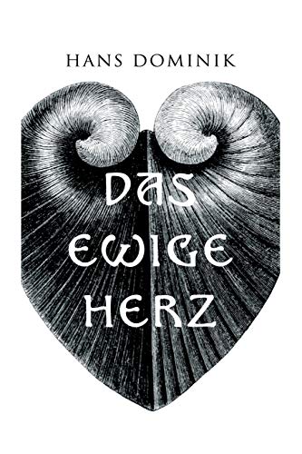 Stock image for Das ewige Herz for sale by Ria Christie Collections