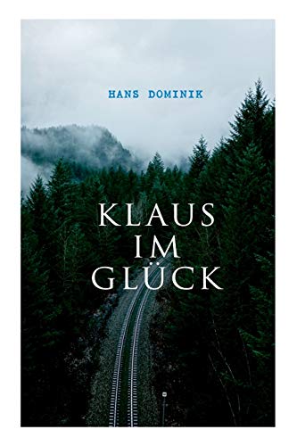 Beispielbild fr Klaus im Glck (German Edition) zum Verkauf von Lucky's Textbooks
