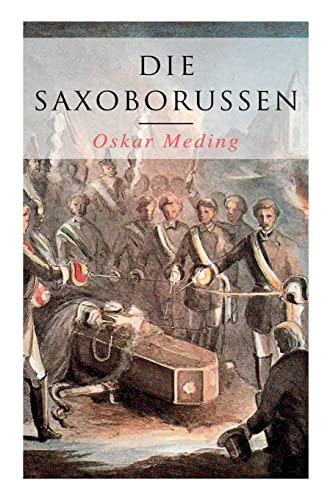 Stock image for Die Saxoborussen (German Edition) for sale by Lucky's Textbooks