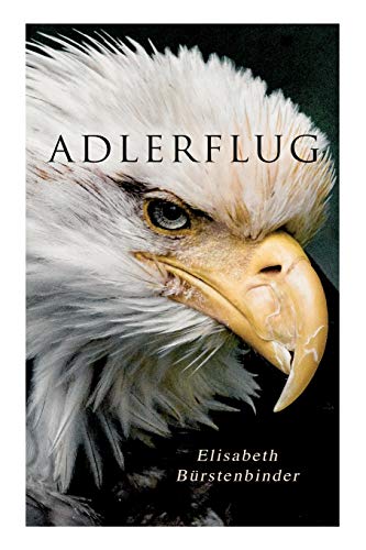 Stock image for Adlerflug for sale by ThriftBooks-Atlanta