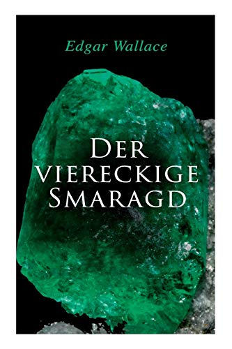 Beispielbild fr Der viereckige Smaragd zum Verkauf von Versandantiquariat Felix Mcke