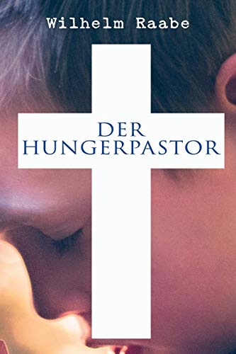Imagen de archivo de Der Hungerpastor (German Edition) a la venta por Lucky's Textbooks