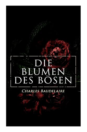 Imagen de archivo de Die Blumen des Bsen (German Edition) a la venta por GF Books, Inc.