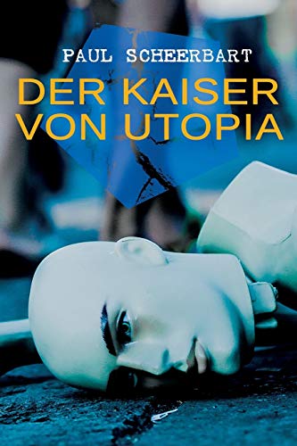 Beispielbild fr Der Kaiser von Utopia (German Edition) zum Verkauf von Lucky's Textbooks
