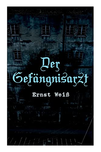9788027314669: Der Gefngnisarzt: Die Vaterlosen (German Edition)