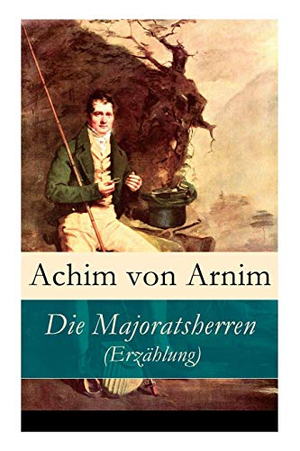 Imagen de archivo de Die Majoratsherren (Erzhlung) (German Edition) a la venta por Lucky's Textbooks