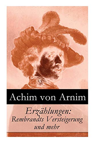 9788027315413: Erzhlungen: Rembrandts Versteigerung und mehr (German Edition)