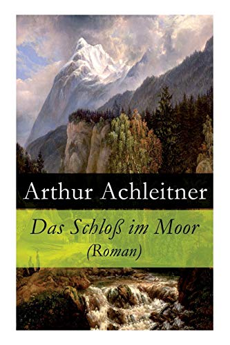 Beispielbild fr Das Schlo im Moor (Roman) (German Edition) zum Verkauf von Lucky's Textbooks