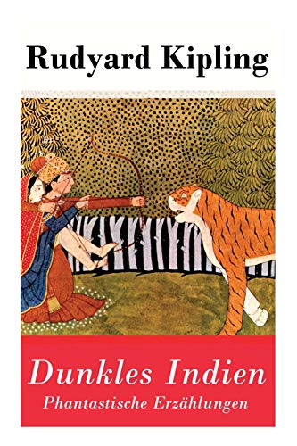 Stock image for Dunkles Indien. Phantastische Erzhlungen (German Edition) for sale by Lucky's Textbooks