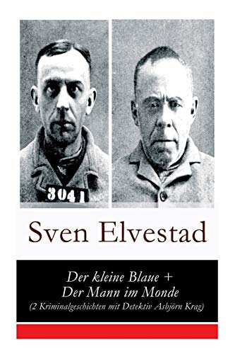 Stock image for Der kleine Blaue + Der Mann im Monde (2 Kriminalgeschichten mit Detektiv Asbjrn Krag) (German Edition) for sale by Lucky's Textbooks