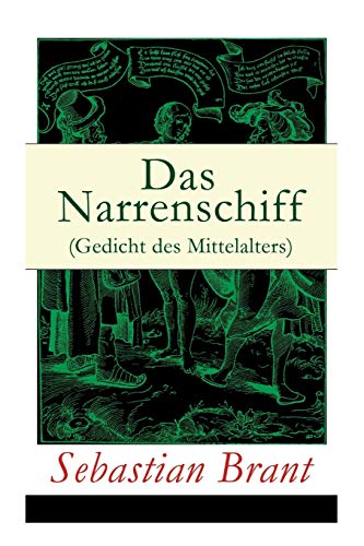 Imagen de archivo de Das Narrenschiff (Gedicht des Mittelalters): Illustrierte Ausgabe (German Edition) a la venta por GF Books, Inc.