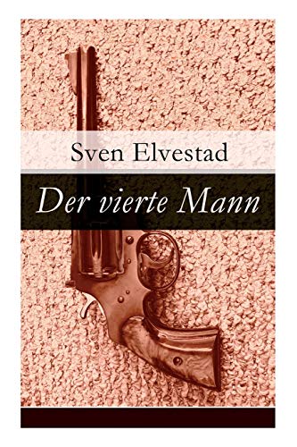 Stock image for Der vierte Mann (German Edition) for sale by Lucky's Textbooks