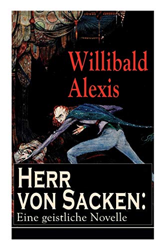 Imagen de archivo de Herr von Sacken: Eine geistliche Novelle (German Edition) a la venta por Lucky's Textbooks