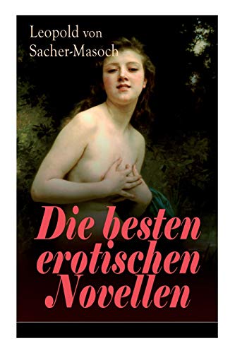 Imagen de archivo de Die besten erotischen Novellen (German Edition) a la venta por Lucky's Textbooks