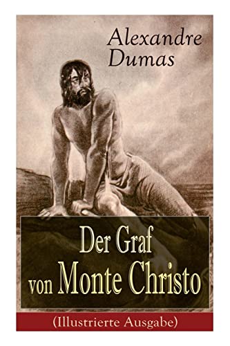 9788027318353: Der Graf von Monte Christo (Illustrierte Ausgabe): Ein spannender Abenteuerroman (Kinder- und Jugendbuch)
