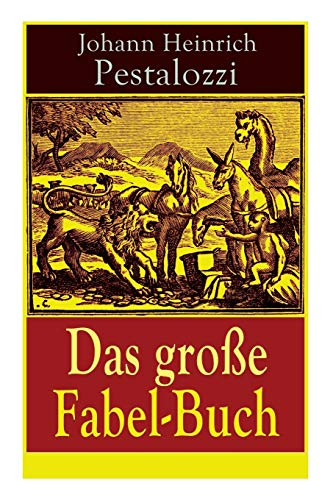 Imagen de archivo de Das groe Fabel-Buch: 86 Titel (German Edition) a la venta por GF Books, Inc.