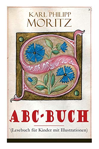 Beispielbild fr ABC-Buch (Lesebuch fr Kinder mit Illustrationen) (German Edition) zum Verkauf von GF Books, Inc.