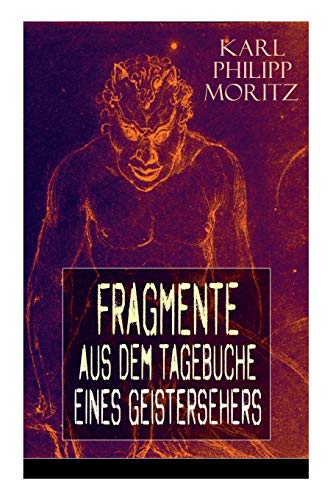Beispielbild fr Fragmente aus dem Tagebuche eines Geistersehers (German Edition) zum Verkauf von Lucky's Textbooks