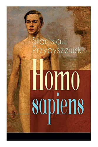 Stock image for Homo sapiens: Romantrilogie: ber Bord + Unterwegs + Im Malstrom (German Edition) for sale by Lucky's Textbooks