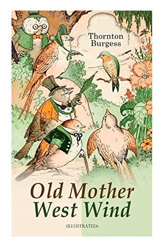 Stock image for Old Mother West Wind (Illustrated): Childrens Bedtime Story Book for sale by Hawking Books