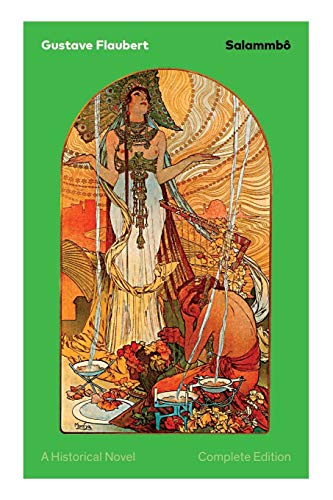 Beispielbild fr Salammb - A Historical Novel (Complete Edition): Ancient Tale of Blood and Thunder zum Verkauf von AwesomeBooks