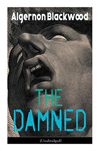 9788027331017: The Damned (Unabridged): Horror Classic