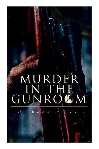 Stock image for Murder in the Gunroom for sale by Lucky's Textbooks