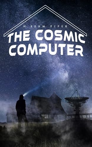 9788027332106: The Cosmic Computer: Terro-Human Future History Novel