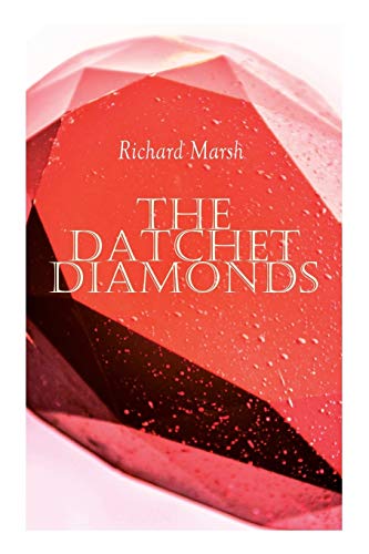Stock image for The Datchet Diamonds: Crime & Mystery Thriller for sale by Lucky's Textbooks