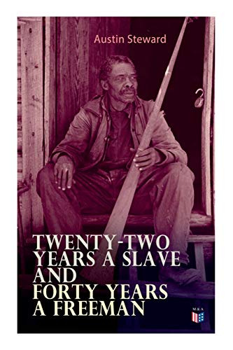 9788027334131: Twenty-Two Years a Slave and Forty Years a Freeman
