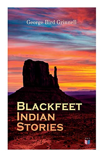 9788027334421: Blackfeet Indian Stories
