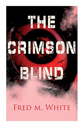 Stock image for The Crimson Blind: Crime Thriller for sale by Lucky's Textbooks