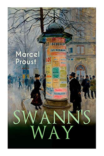 9788027336708: Swann's Way: In Search of Lost Time (Du Côté De Chez Swann)