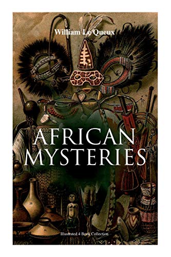 Stock image for African Mysteries (Illustrated 4 Book Collection): Zoraida, The Great White Queen, The Eye of Istar & The Veiled Man for sale by Lucky's Textbooks