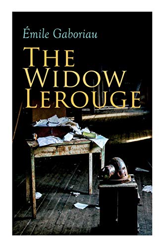 Imagen de archivo de The Widow Lerouge: Murder Mystery Novel a la venta por GreatBookPrices
